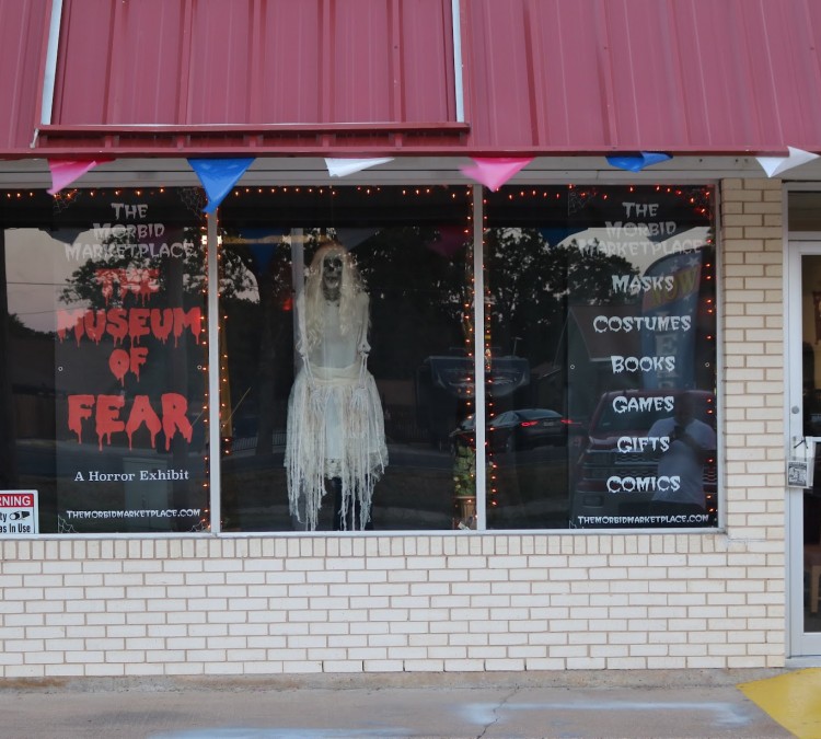 The Morbid Marketplace (Museum of Fear) (Mabank,&nbspTX)